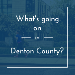 What's going on in Denton County featured