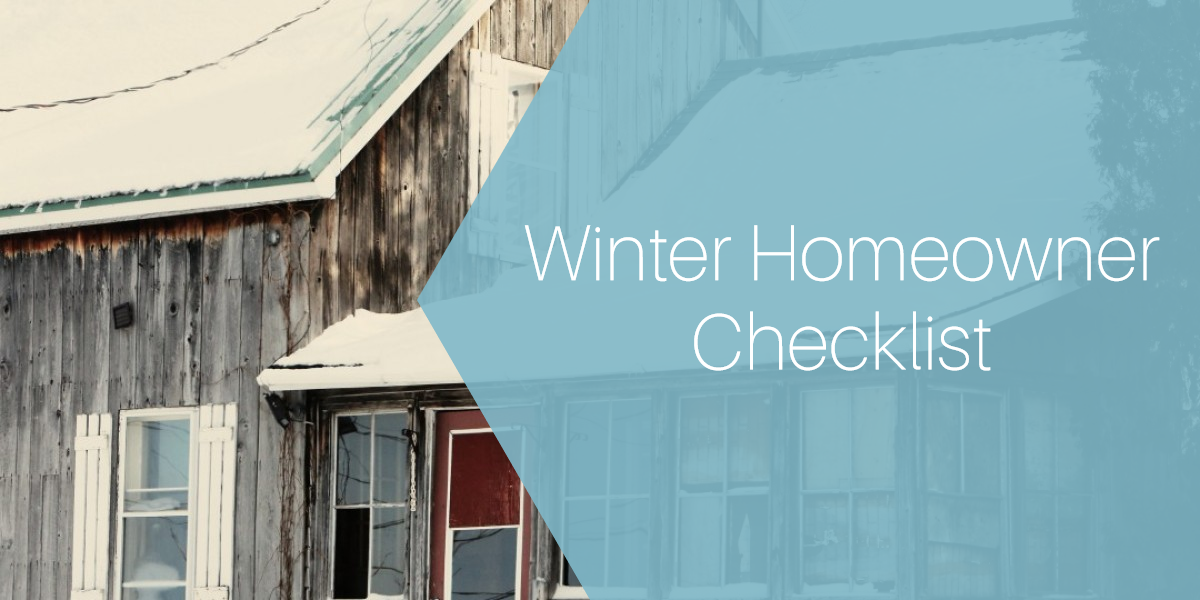 Winter Homeowner Checklist
