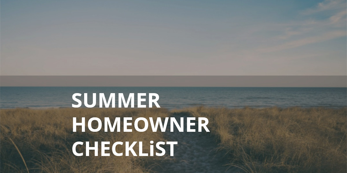 Summer Homeowner Checklist