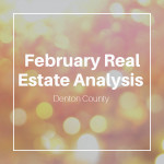 February Real Estate Analysis