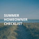Summer Homeowener Checklist