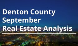 Denton County September Real Estate Analysis